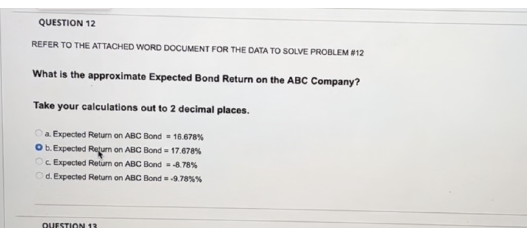 QUESTION 12 REFER TO THE ATTACHED WORD DOCUMENT FOR THE DATA