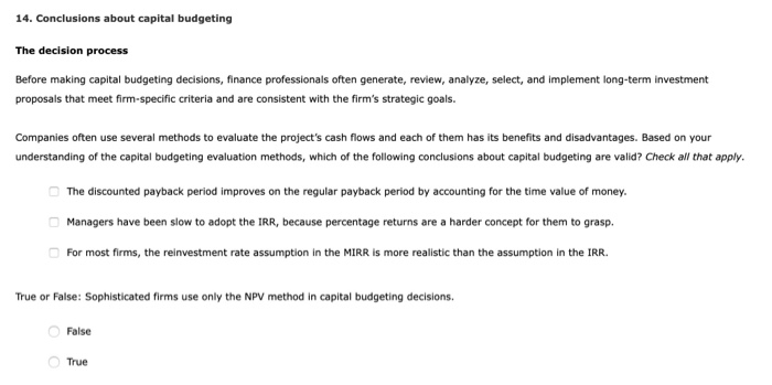  14. Conclusions about capital budgeting The decision process Before making capital