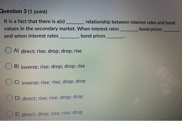  Question 3 (1 point) It is a fact that there is