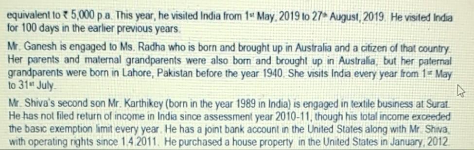 of mr.shiva for the A.Y. 2020-21 Mr. Shiva, born in India in