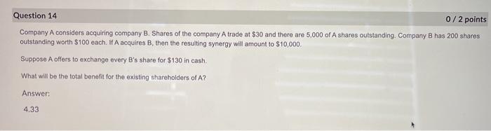 Answer is not 4.33, please provide correct answer. Thank you. Question 14