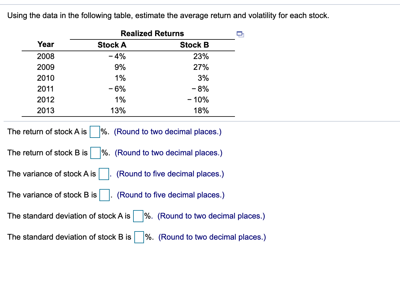  Using the data in the following table, estimate the average return