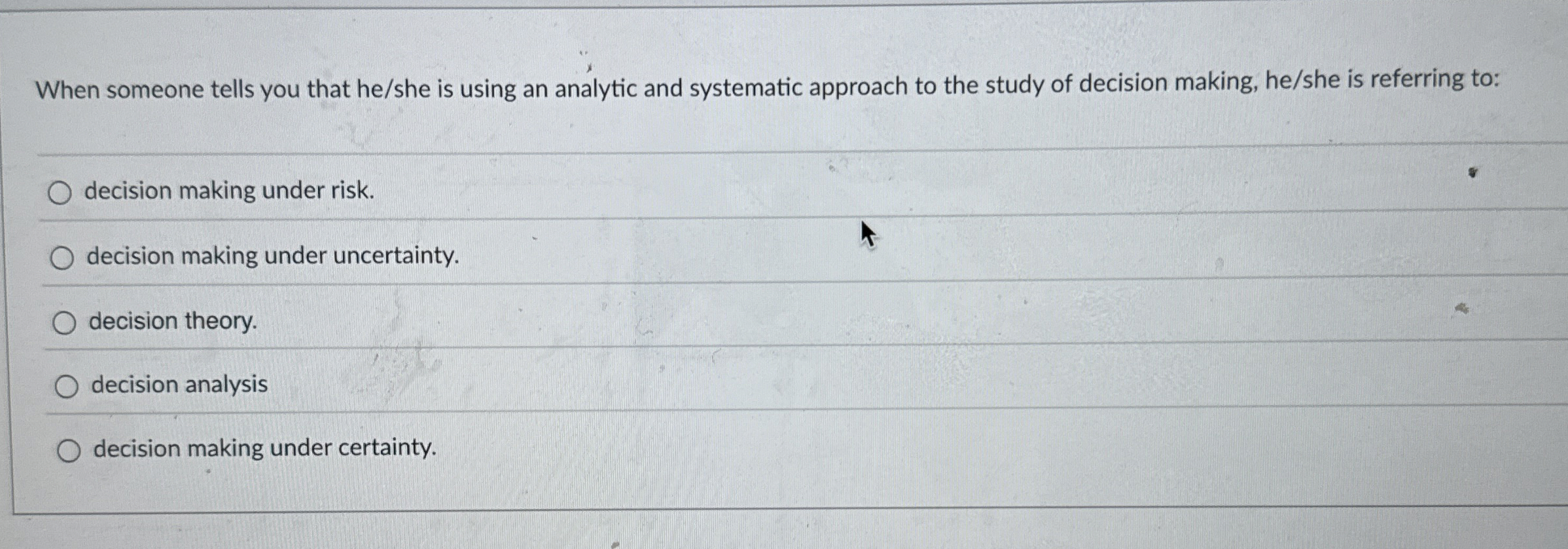  When someone tells you that he/she is using an analytic and