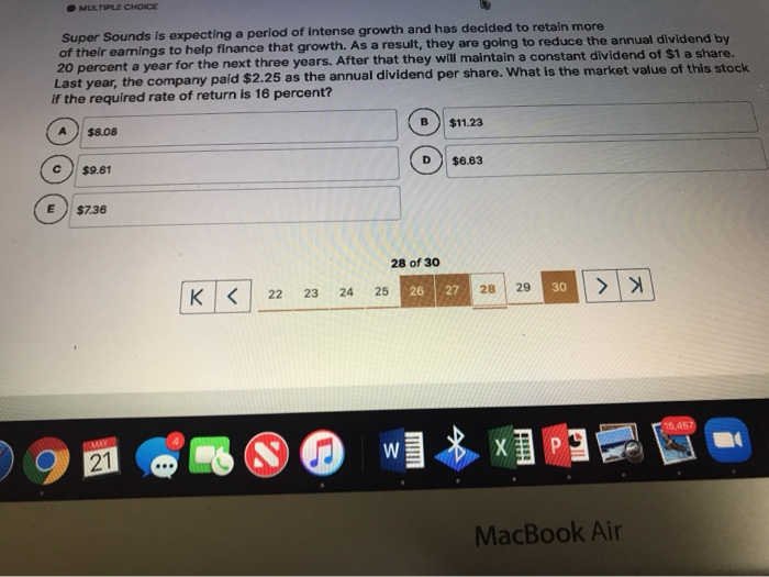 question 28 MULTIPLE CHOICE Super Sounds is expecting a period of intense