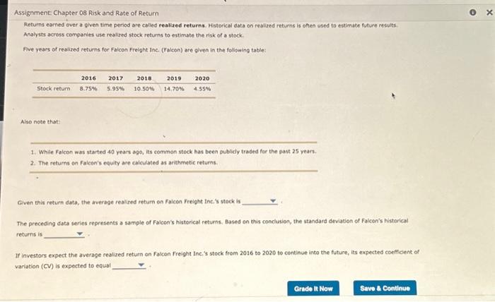  Assignment: Chapter 08 Fisk and Rate of Return Returns eamed over