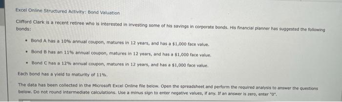  excel doesnt matter Excel Online Structured Activity: Bond Valuation Clifford Clark