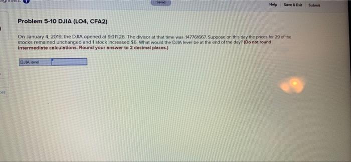  Help Seve El Submn Problem 5-10 DJIA (LO4, CFA2) On January