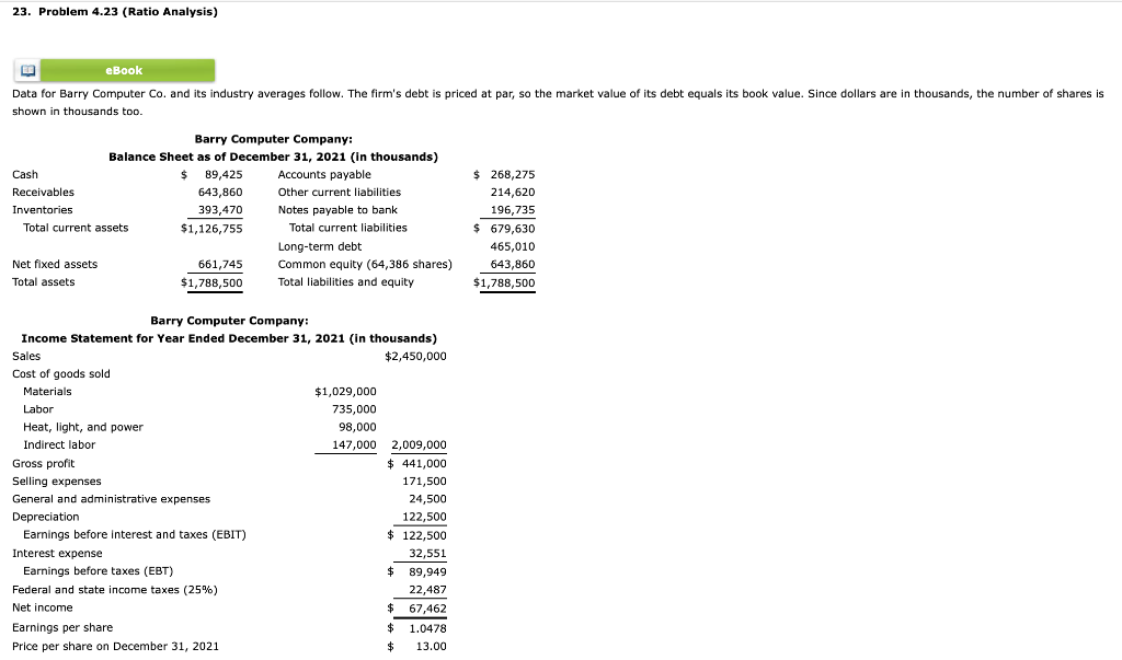  23. Problem 4.23 (Ratio Analysis) ED eBook Data for Barry Computer