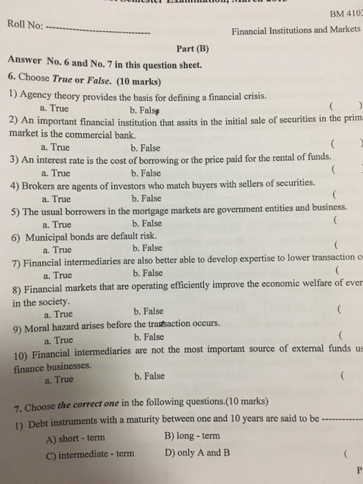  Please Answer True or False and Multiple Choices. BM 410 Roll