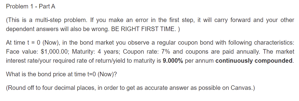 Problem 1 - Part A (This is a multi-step problem. If