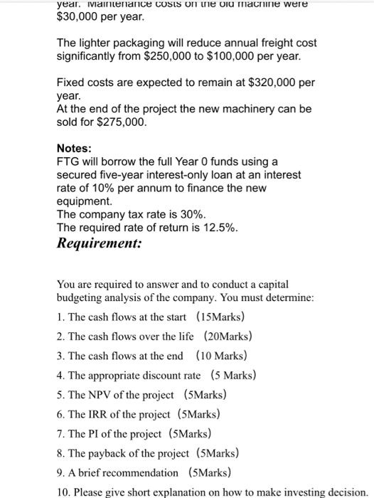 a study to look into the feasibility of changing the packaging of