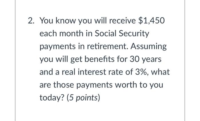 Please show all work, Will upvote 100% !!!! 2. You know you