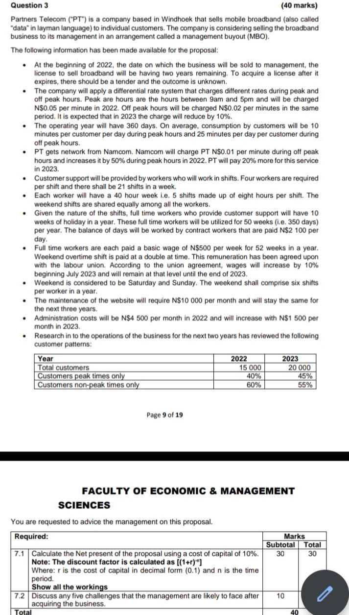 . . Question 3 (40 marks) Partners Telecom ("PT") is a