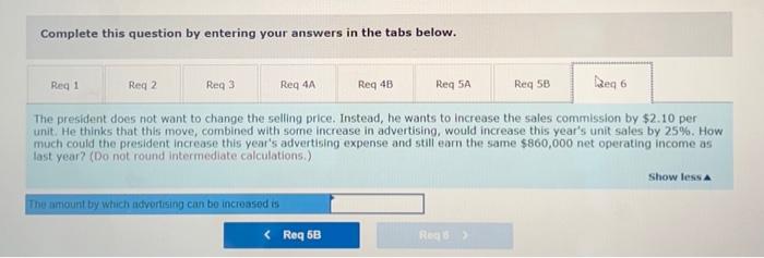 much will net operating income increase? 4.a. What is the degree of