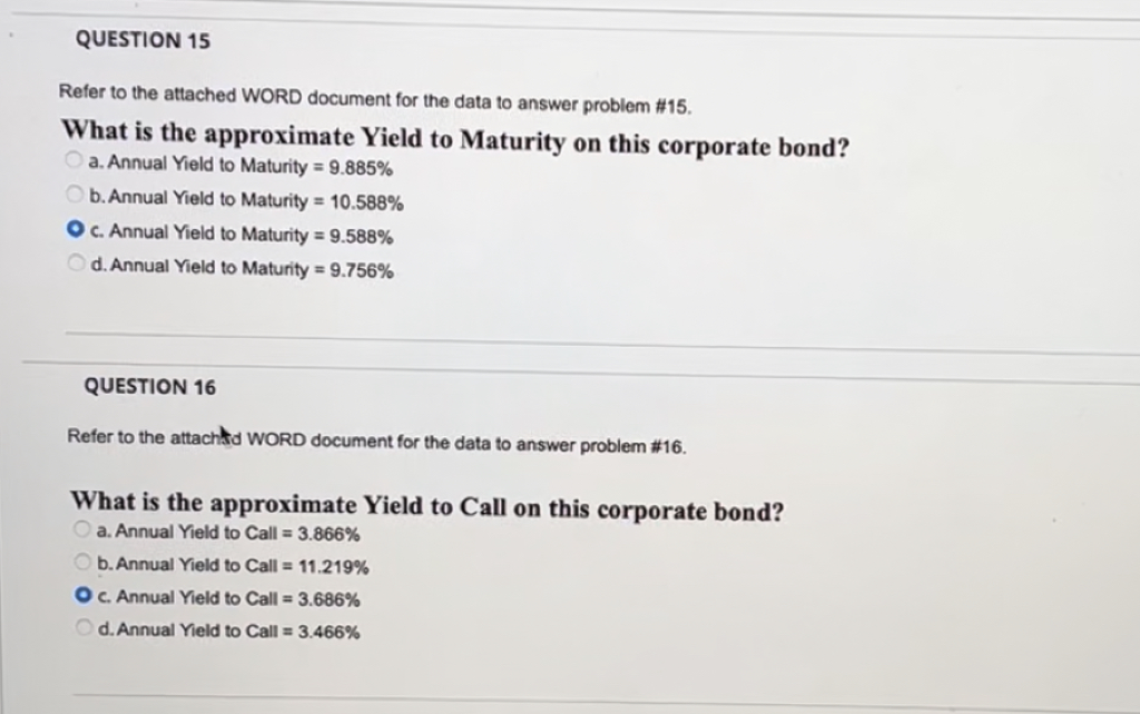bond with the following characteristics: The current price of the bond is