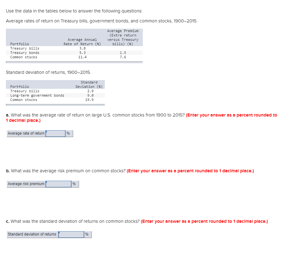  Use the data in the tables below to answer the following