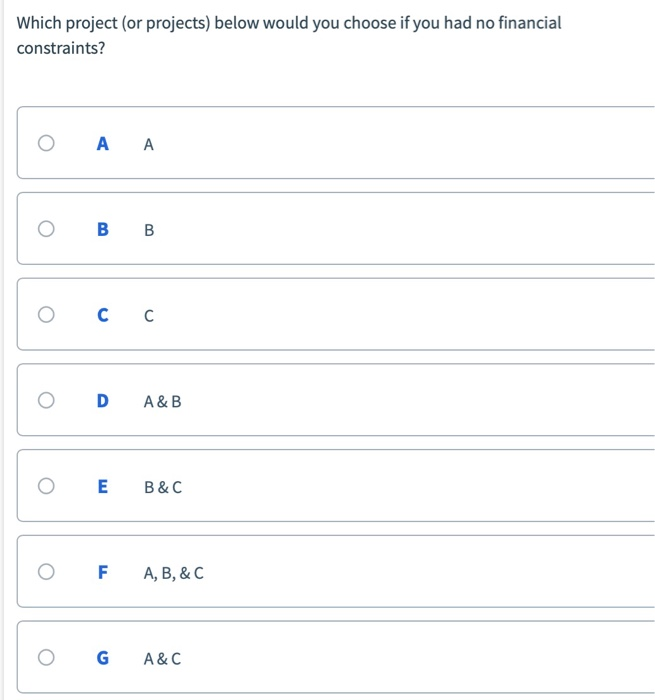 are the cash flows estimated for two projects that a company is