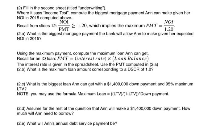  (2) Fill in the second sheet (titled "underwriting"). Where it says