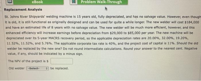  eBook Problem Walk-Through Replacement Analysis St. Johns River Shipyards' welding machine