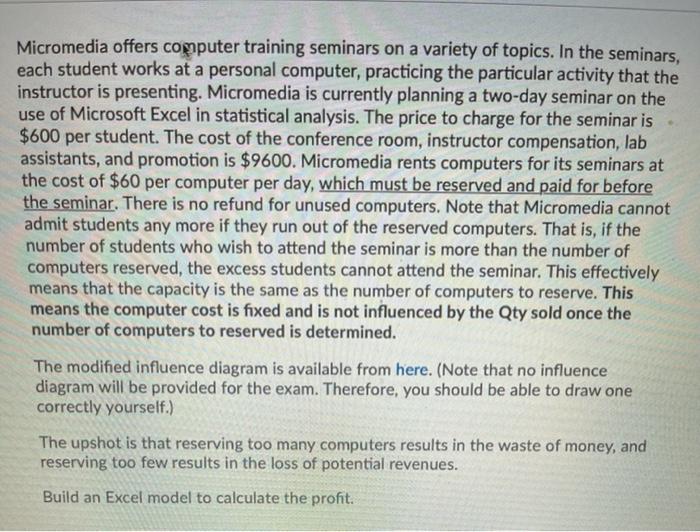  I WILL THUMBS UP ANSWER Micromedia offers computer training seminars on