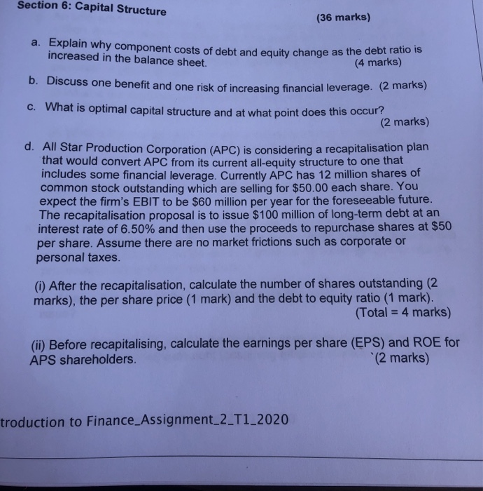  Section 6: Capital Structure (36 marks) a. Explain why component costs