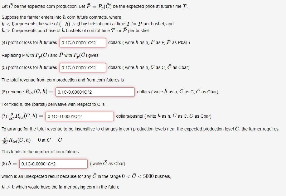 by many farmers, but the amount of corn harvested by every farmer