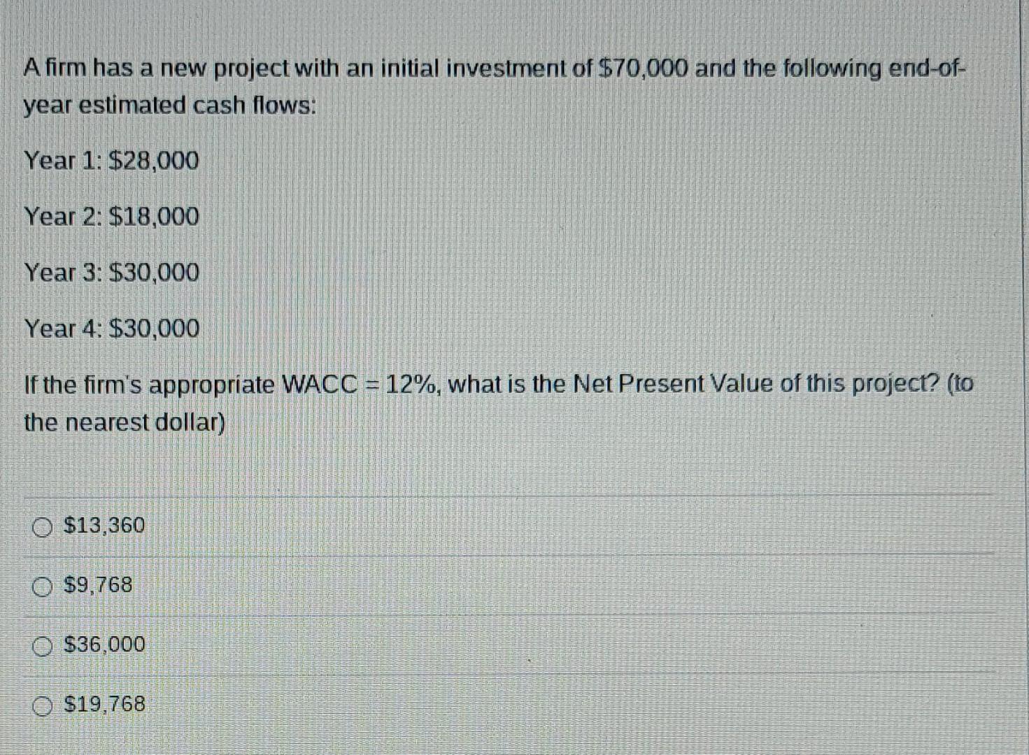  please A firm has a new project with an initial investment