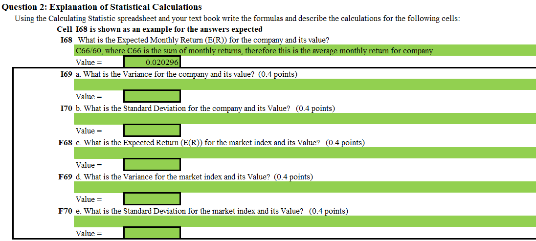  Question 2: Explanation of Statistical Calculations Using the Calculating Statistic spreadsheet