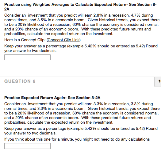 Practice using Weighted Averages to Calculate Expected Return- See Section 8-