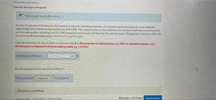 Need Proper Answer Fast! Show Attempt History Current Attempt in Progress Your