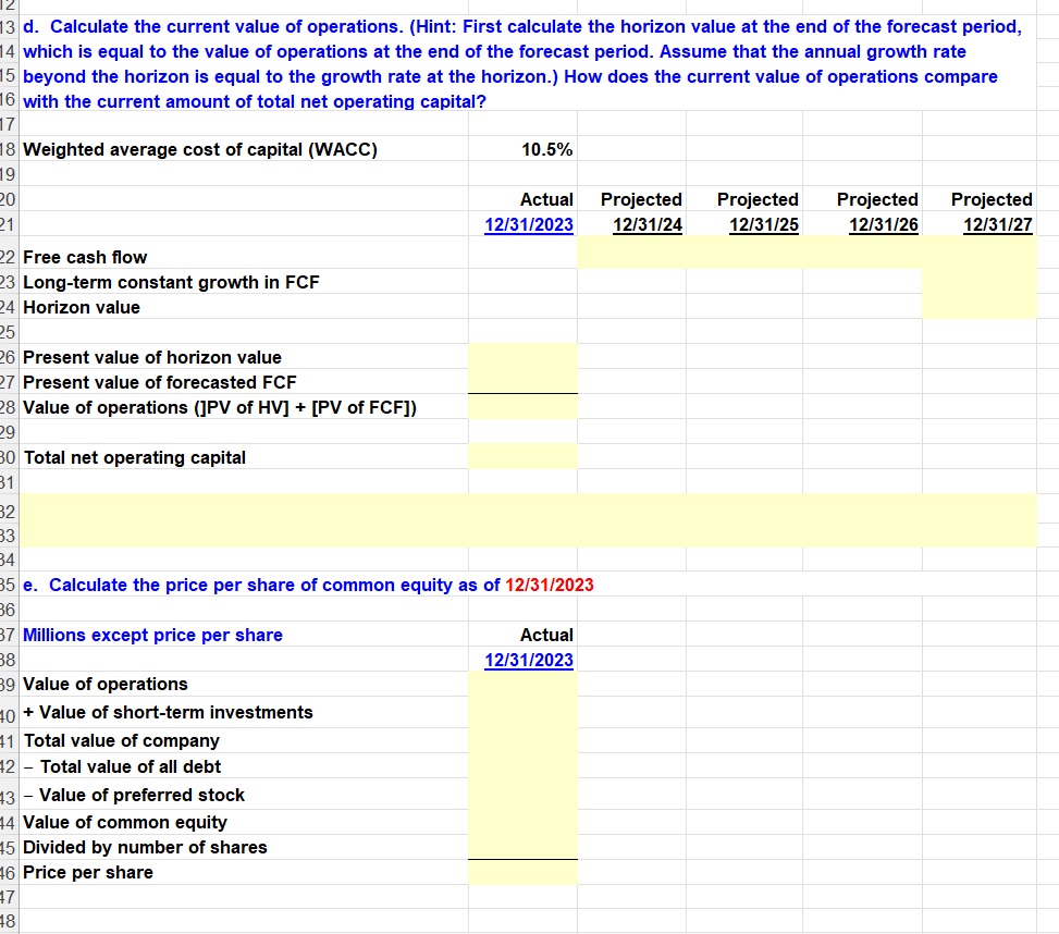 Please solve this question in the yellow highlighted cells. Please it's very