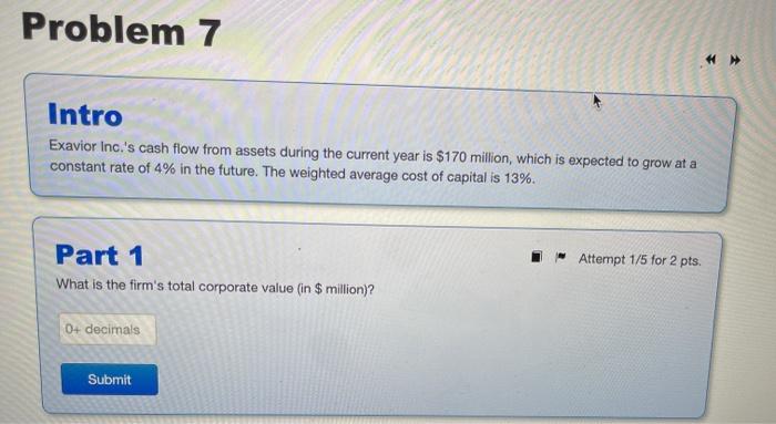  Problem 7 Intro Exavior Inc.'s cash flow from assets during the