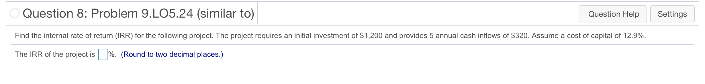 Question 8: Problem 9.L05.24 (similar to) Question Help Settings Find the