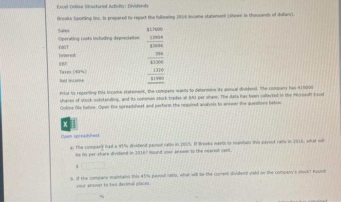 Sales Operating costs including depreciation EBIT $17600 13904 $3696 396 Interest EBT