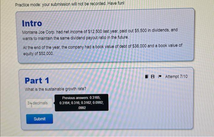  Practice mode: your submission will not be recorded. Have fun! Intro