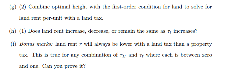 development and land taxes. Consider a builder using capital N and land