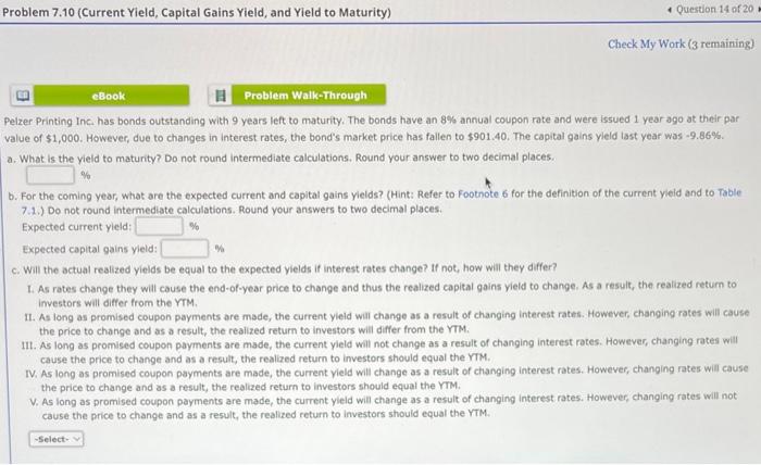 Problem 7.10 (Current Yield, Capital Gains Yield, and Yield to Maturity)