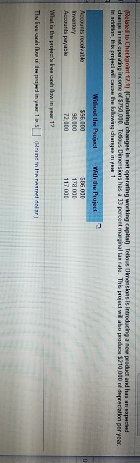  Related to Checkpoint 12.1) (Calculating changes in net operating working capital)