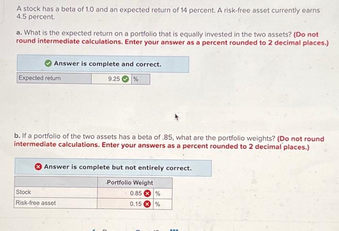 i need help with B. A stock has a beta of 1.0