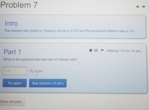  Can you answer these questions? Problem 7 Intro The interest rate