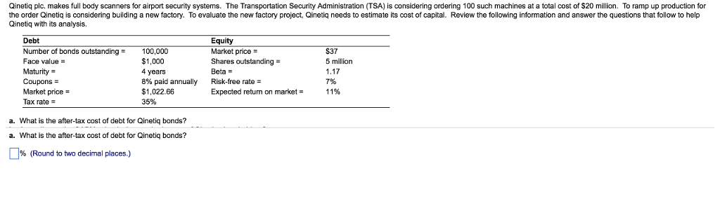 shareholders? c. What is the weighted average cost of capital (WACC) for