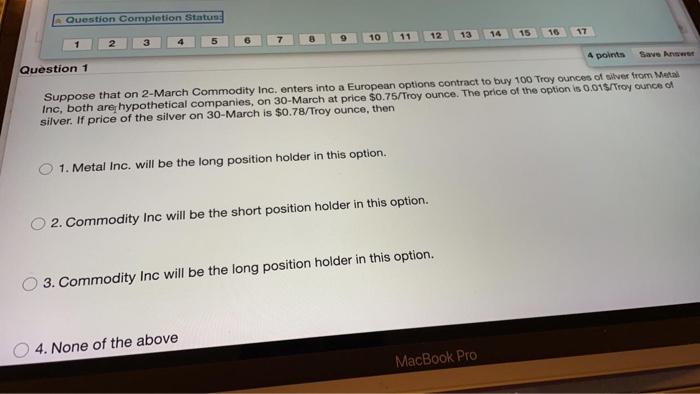  Question Completion Status: 10 17 11 12 13 2 Question 1