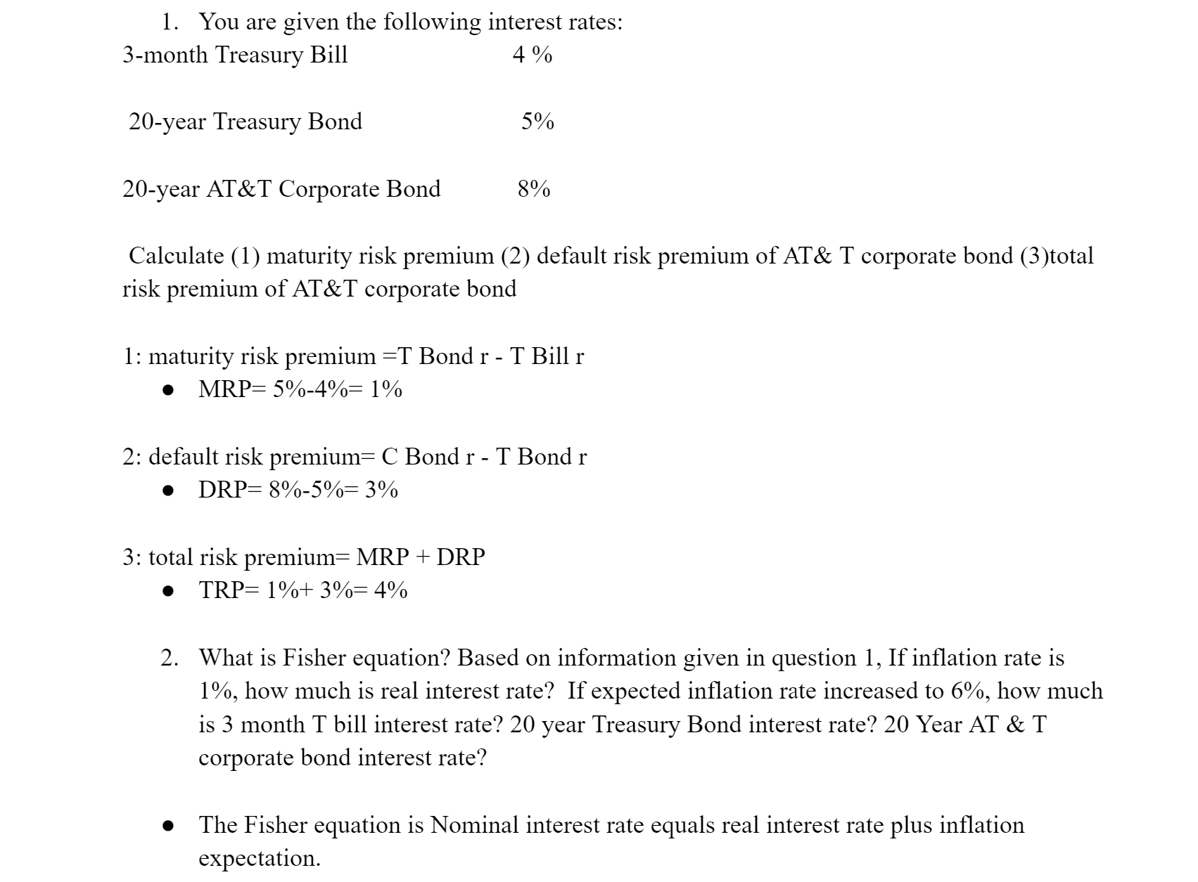 Based on information given in question 1, If inflation rate is