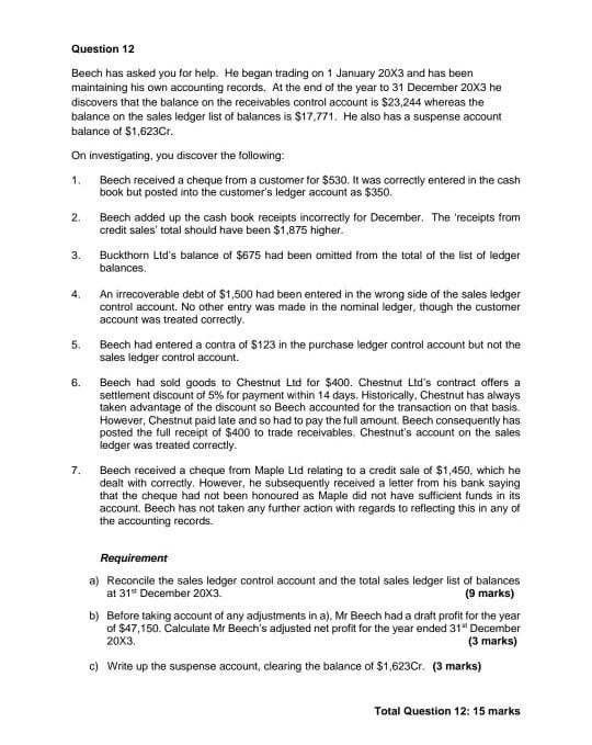  solve both of the que Question 12 Beech has asked you