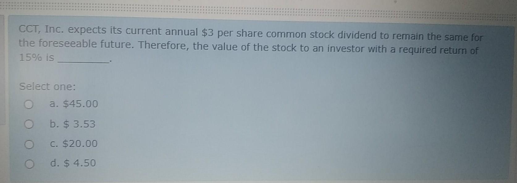  CCT, Inc. expects its current annual $3 per share common stock