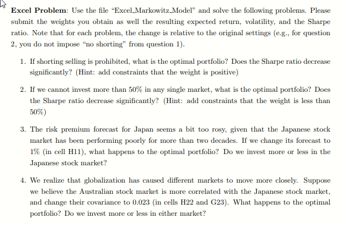  Excel Problem: Use the file "Excel Markowitz.Model" and solve the following