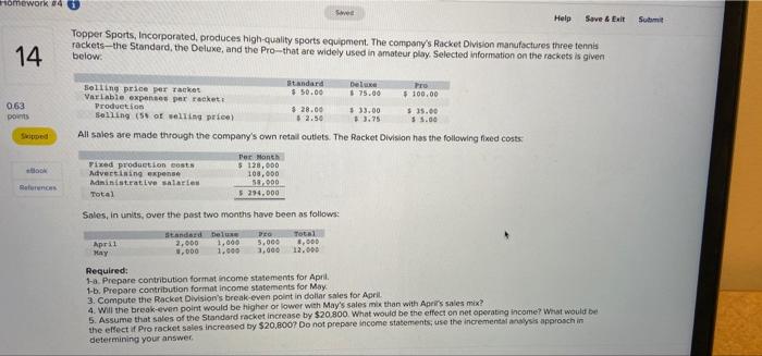  Homework 40 Swed Help Save & Exit Submit 14 Topper Sports,