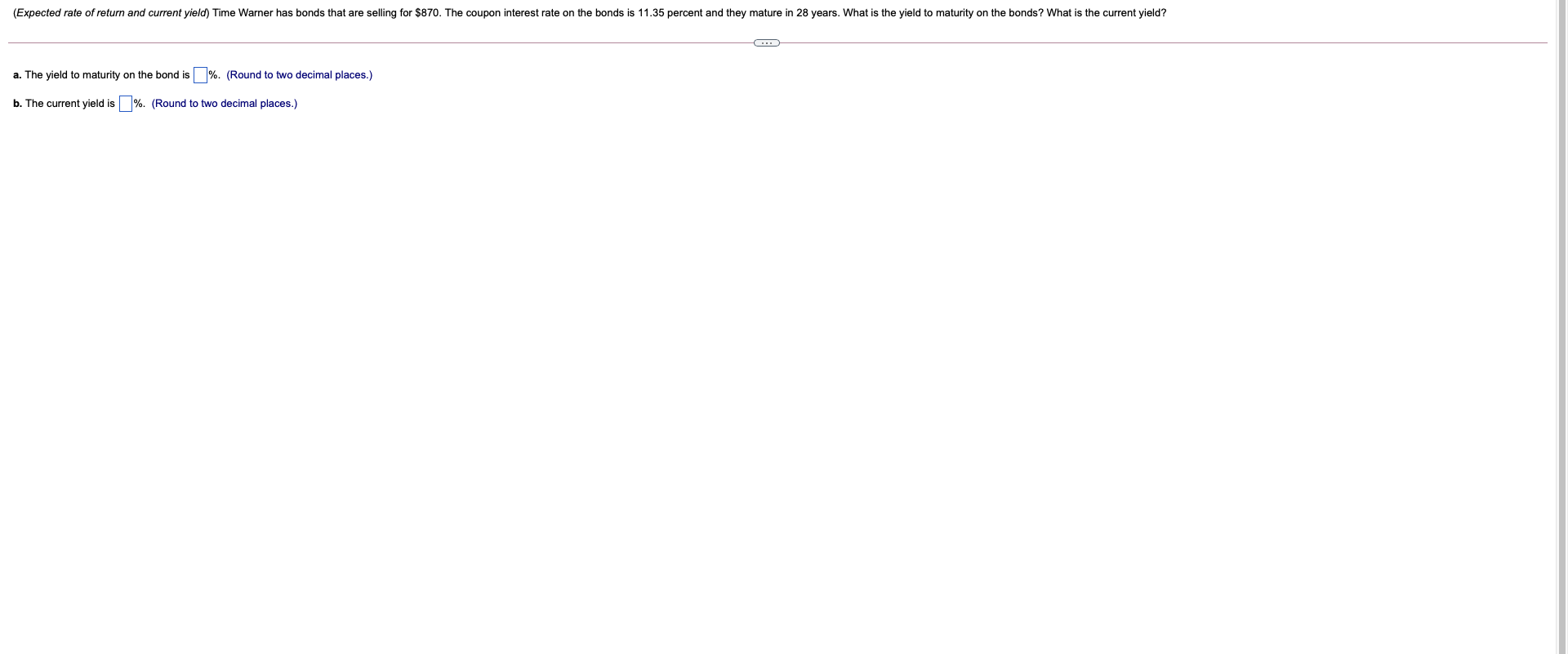  (Expected rate of return and current yield) Time Warner has bonds