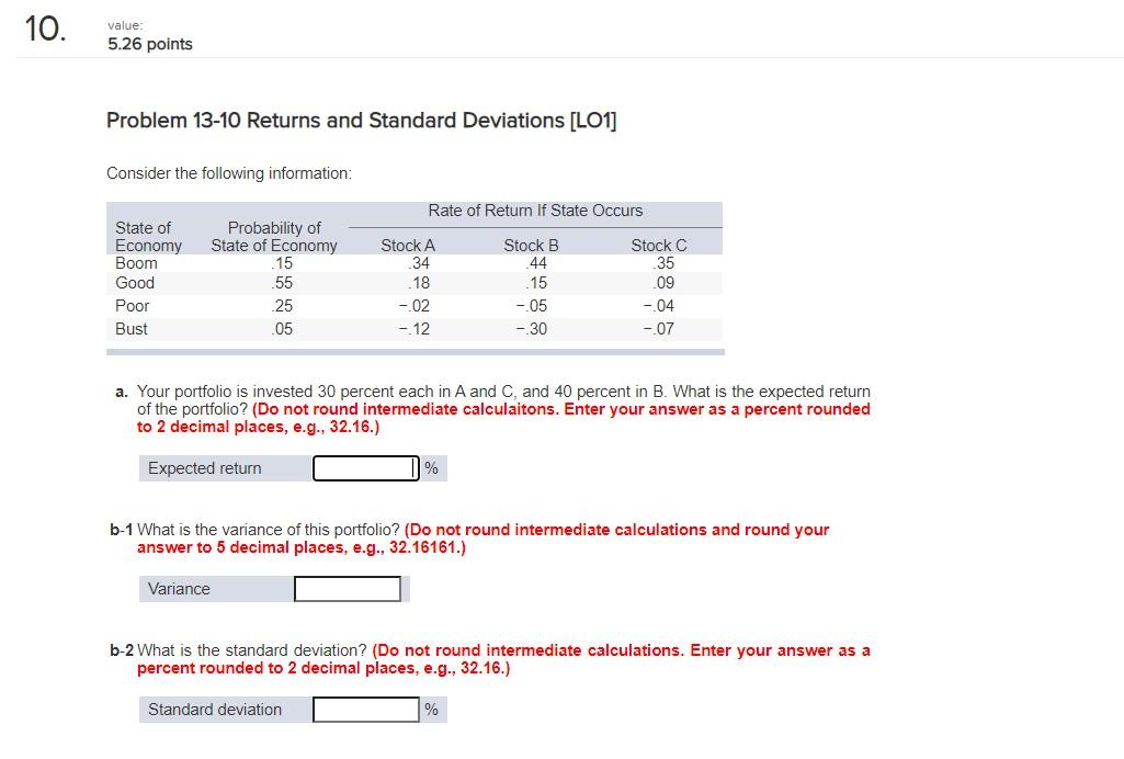  10. value: 5.26 points Problem 13-10 Returns and Standard Deviations [LO1]