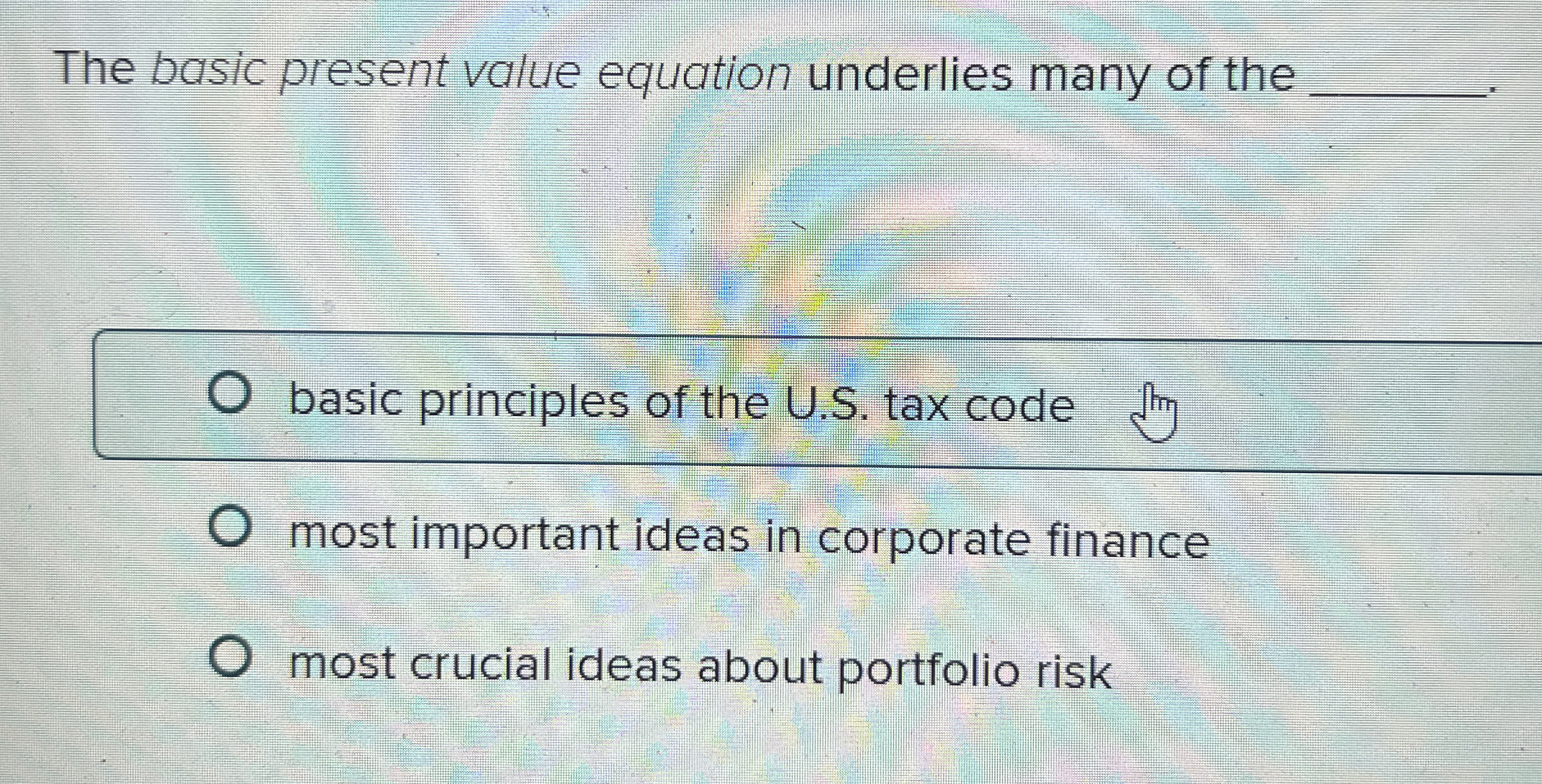  The basic present value equation underlies many of the basic principles